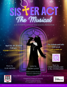 St. Elizabeth Catholic High School Presents Sister Act: The Musical coming April 22, 24, 25, 2026